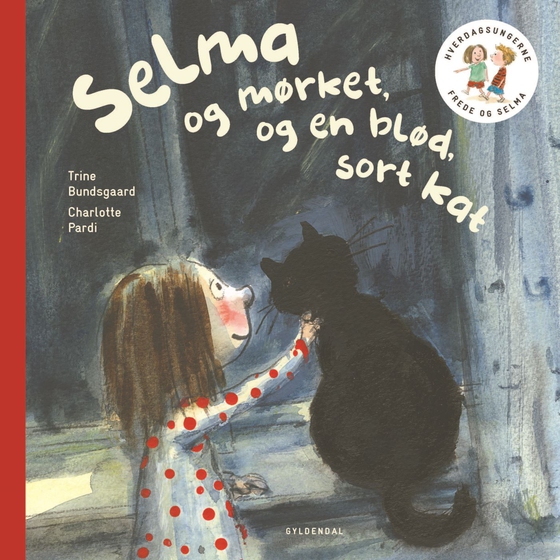 Frede og Selma 3 Selma og mørket og en blød, sort kat (lydbog) af Trine Bundsgaard