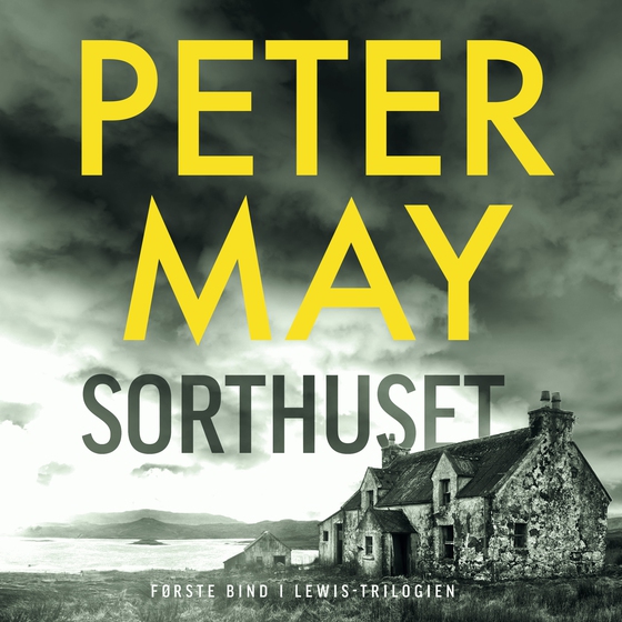 Sorthuset (lydbog) af Peter May