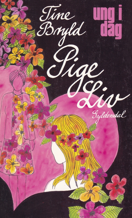 Pige Liv (e-bog) af Tine Bryld
