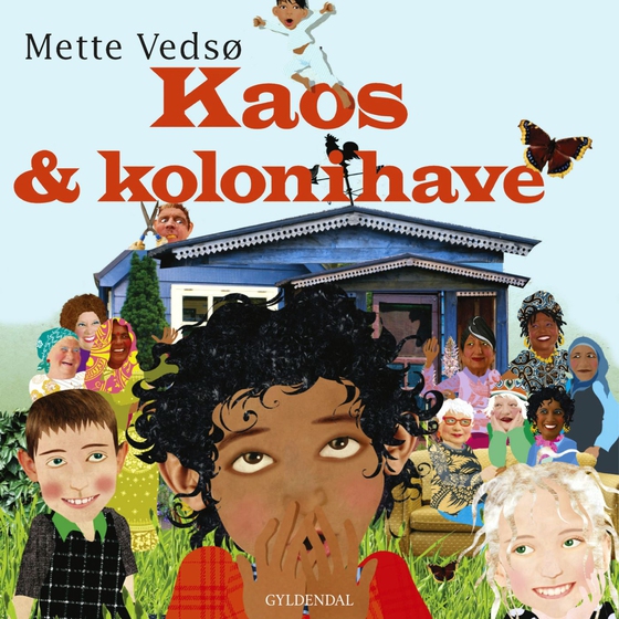 Kaos og kolonihave (lydbog) af Mette Vedsø