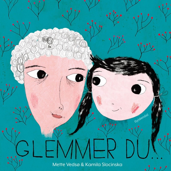Glemmer du... (lydbog) af Mette Vedsø