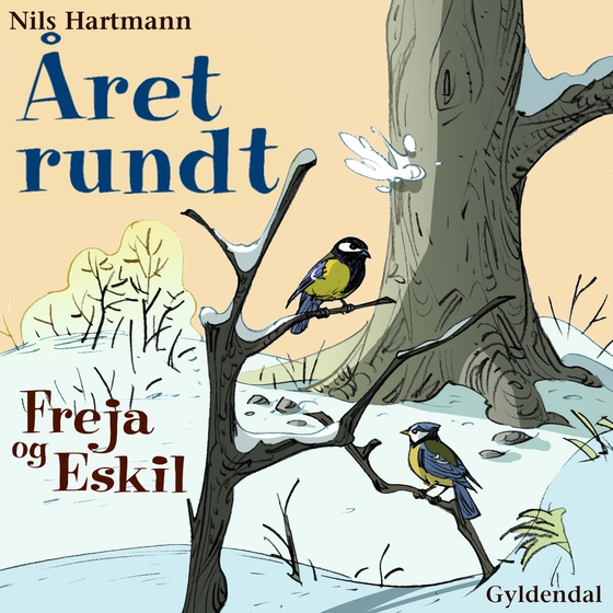 Freja og Eskil: Året rundt (lydbog) af Nils Hartmann