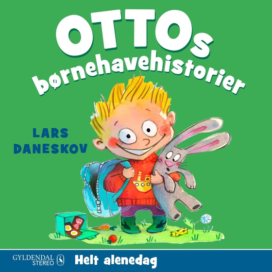 Ottos børnehavehistorier - Helt alenedag - Helt alenedag (lydbog) af Lars Daneskov