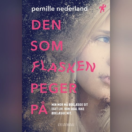 Den som flasken peger på (lydbog) af Pernille Nederland
