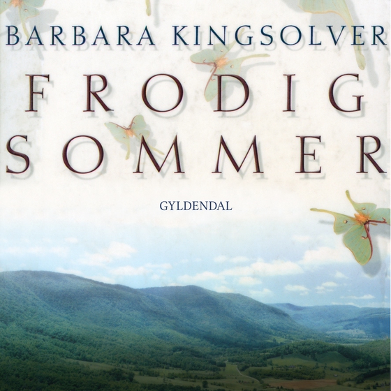 Frodig sommer (lydbog) af Barbara Kingsolver