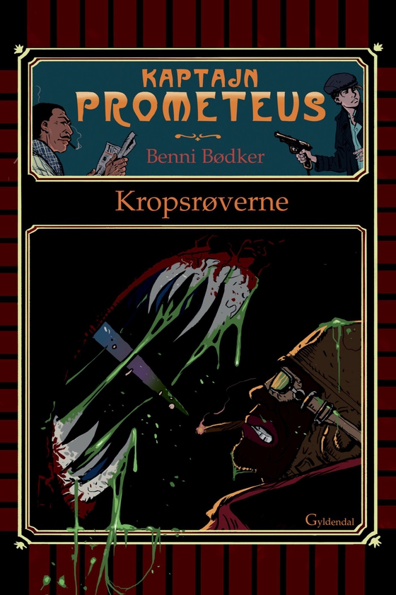 Kaptajn Prometeus - Kropsrøverne - Lyt&læs