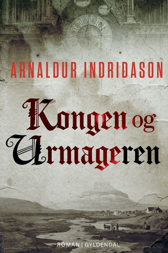 Kongen og urmageren (e-bog) af Arnaldur Indridason