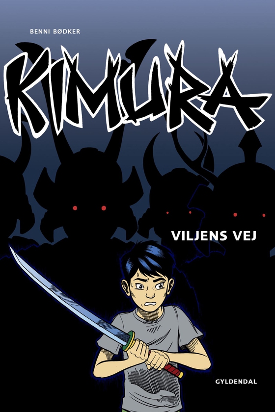 Kimura - Viljens vej - Lyt&læs