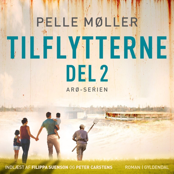 Tilflytterne del 2 (lydbog) af Pelle Møller