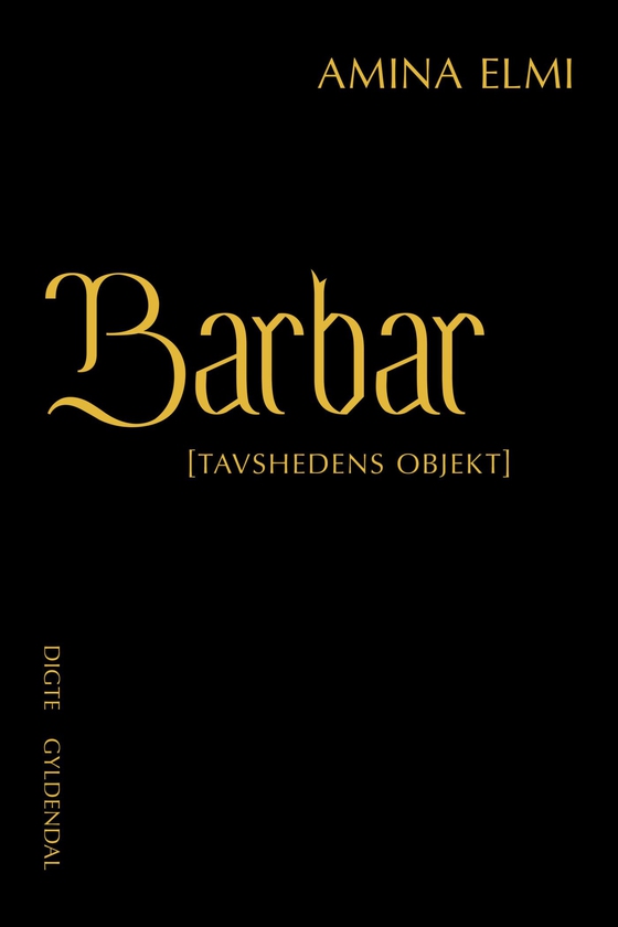 Barbar - [Tavshedens objekt] (e-bog) af Amina Elmi