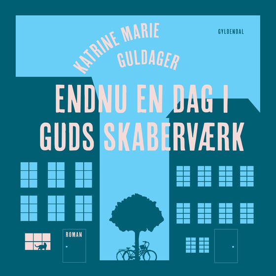 Endnu en dag i Guds skaberværk (lydbog) af Katrine Marie Guldager