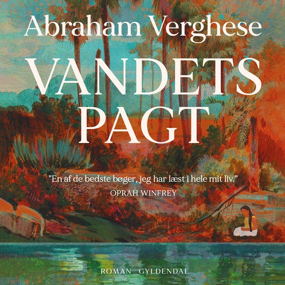 Vandets pagt (lydbog) af Abraham Verghese