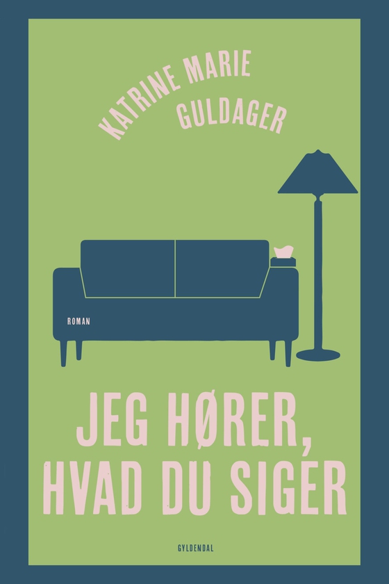 Jeg hører, hvad du siger (e-bog) af Katrine Marie Guldager
