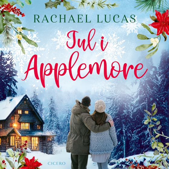 Jul i Applemore (lydbog) af Rachael Lucas