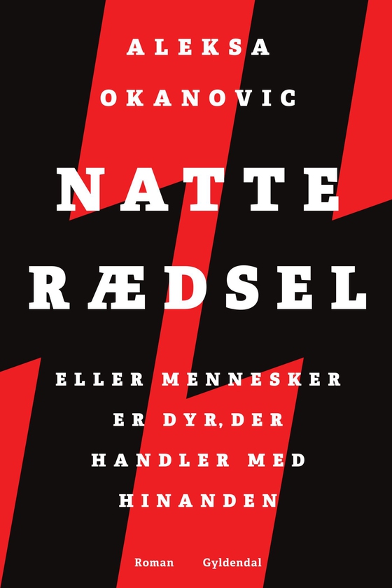 Natterædsel - eller Mennesker er dyr, der handler med hinanden (e-bog) af Aleksa Okanovic
