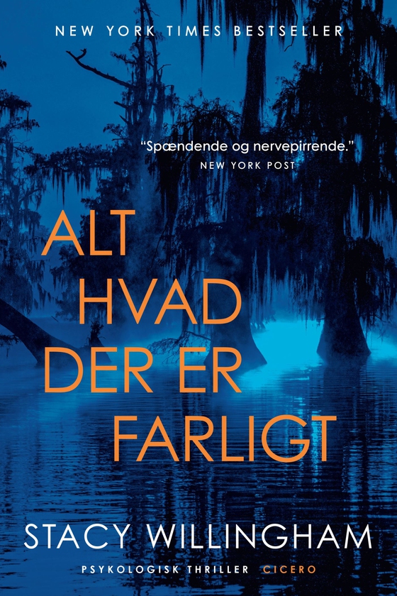 Alt hvad der er farligt (e-bog) af Stacy Willingham