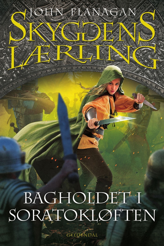 Skyggens lærling 18 - Bagholdet ved Sorato (e-bog) af John Flanagan