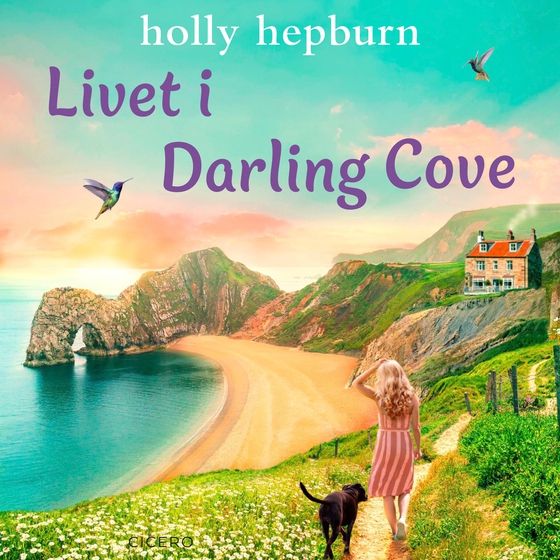Livet i Darling Cove (lydbog) af Holly Hepburn