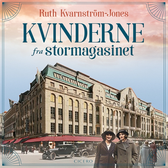 Kvinderne fra stormagasinet (lydbog) af Ruth Kvarnström-Jones