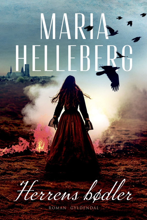 Herrens bødler (e-bog) af Maria Helleberg