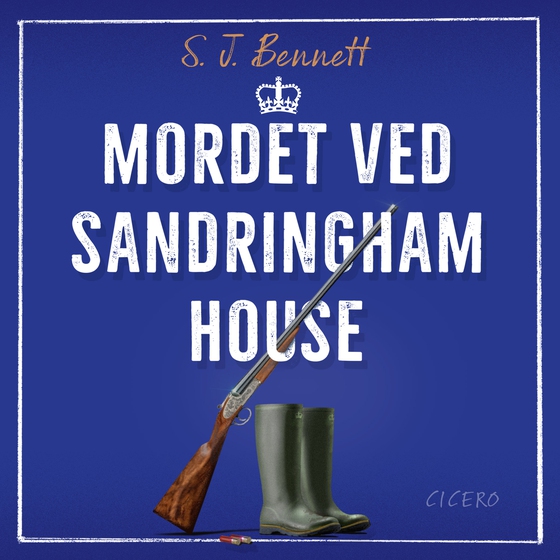 Mordet ved Sandringham House (lydbog) af S.J. Bennett