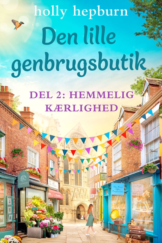 Den lille genbrugsbutik 2: Hemmelig kærlighed (e-bog) af Holly Hepburn