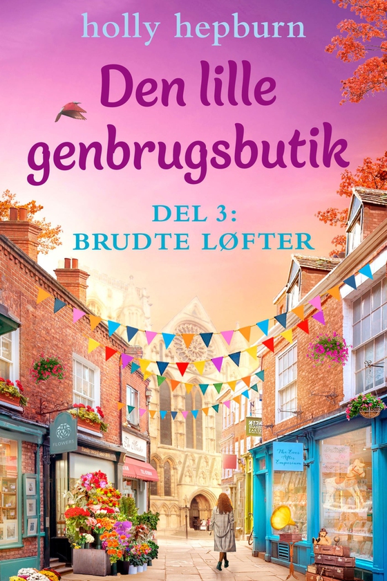 Den lille genbrugsbutik 3: Brudte løfter (e-bog) af Holly Hepburn