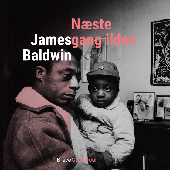 Næste gang ilden (lydbog) af James Baldwin