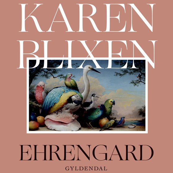 Ehrengard (lydbog) af Karen Blixen