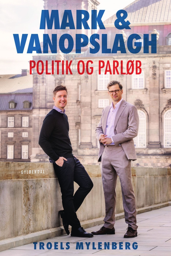 Mark & Vanopslagh - Politik og parløb (e-bog) af Troels Mylenberg