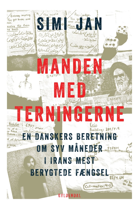 Manden med terningerne - En danskers beretning om syv måneder i Irans mest berygtede fængsel (e-bog) af Simi Jan