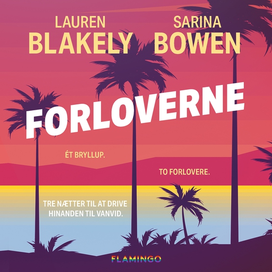 Forloverne (lydbog) af Lauren Blakely