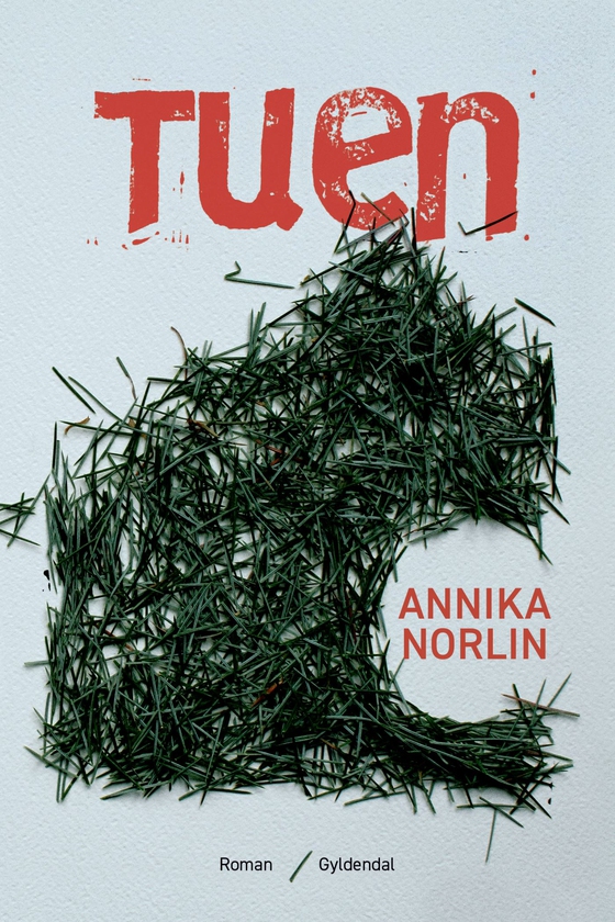 Tuen (e-bog) af Annika Norlin