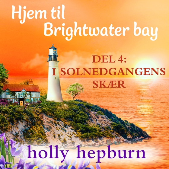 Hjem til Brightwater Bay 4: I solnedgangens skær