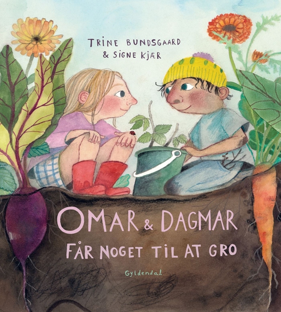 Omar og Dagmar får noget til at gro (e-bog) af Trine Bundsgaard