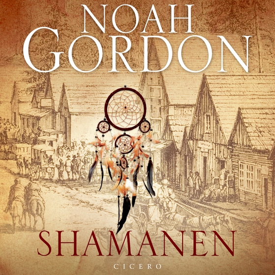 Shamanen (lydbog) af Noah Gordon