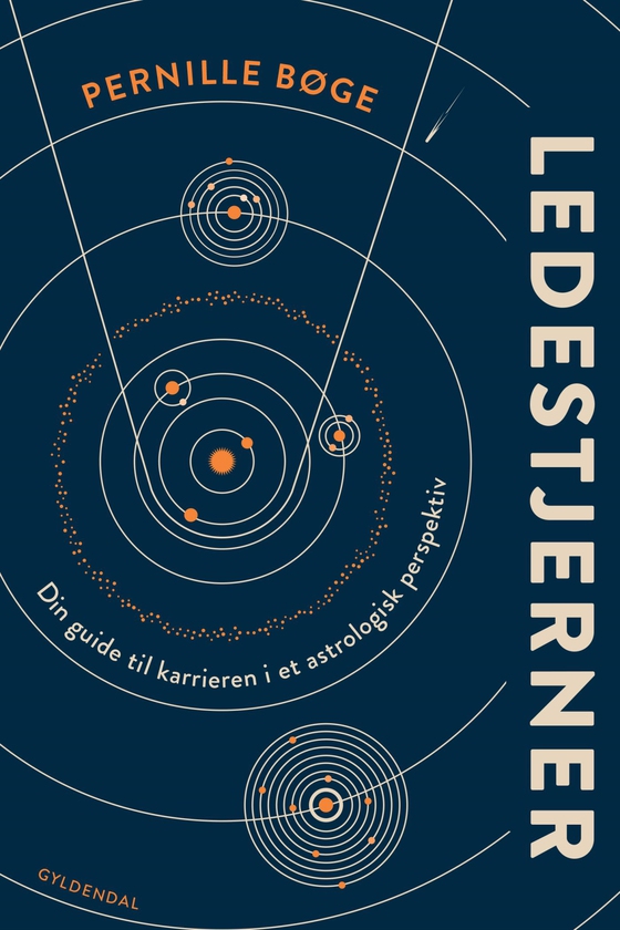 Ledestjerner - Din guide til karrieren i et astrologisk perspektiv (e-bog) af Pernille Bøge