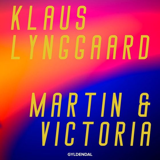 Martin & Victoria (lydbog) af Klaus Lynggaard