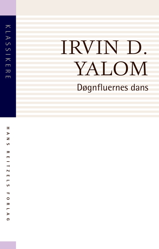 Døgnfluernes dans - og andre psykoterapeutiske fortællinger (e-bog) af Irvin D. Yalom