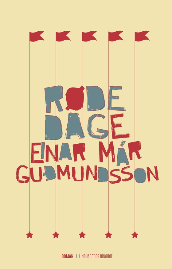 Røde dage (e-bog) af Einar Már Guðmundsson