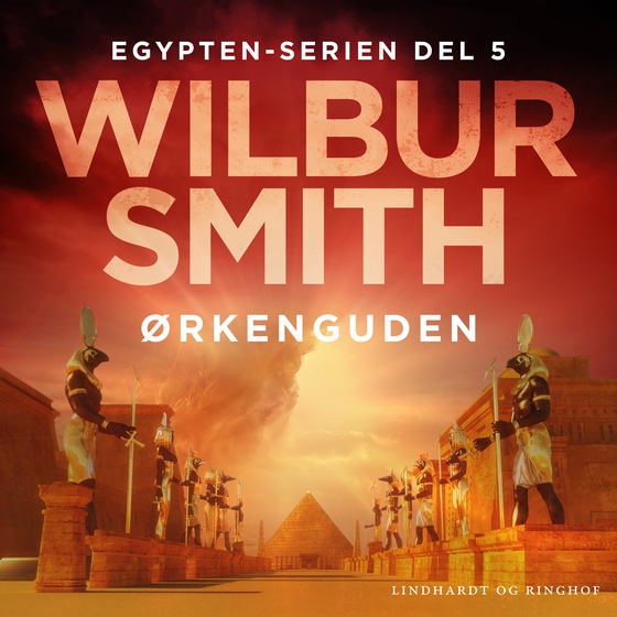 Ørkenguden (lydbog) af Wilbur Smith