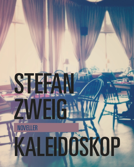 Kaleidoskop (lydbog) af Stefan Zweig