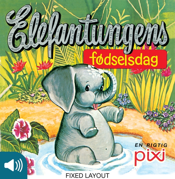 Elefantungens fødselsdag (e-bog) af Jessica Potter Broderick