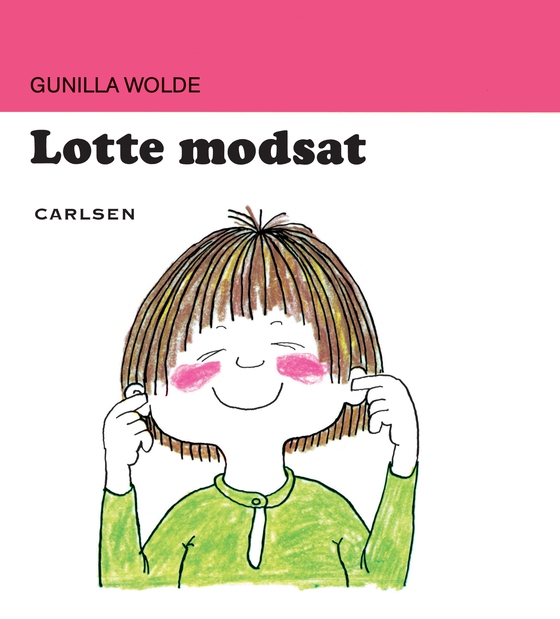 Lotte modsat (1) (e-bog) af Gunilla Wolde