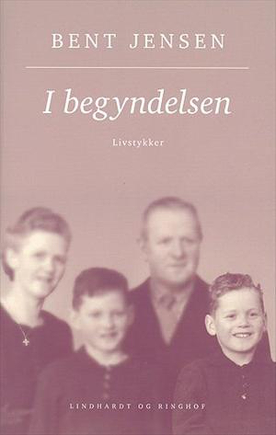 I begyndelsen (lydbog) af Bent Jensen