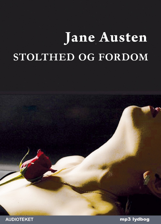 Stolthed og fordom (lydbog) af Jane Austen