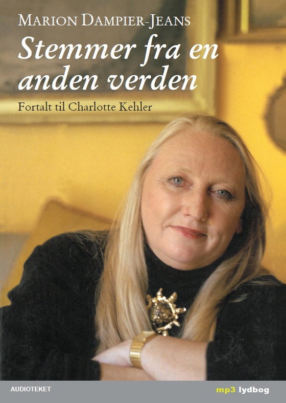 Stemmer fra en anden verden (lydbog) af Marion Dampier-Jeans