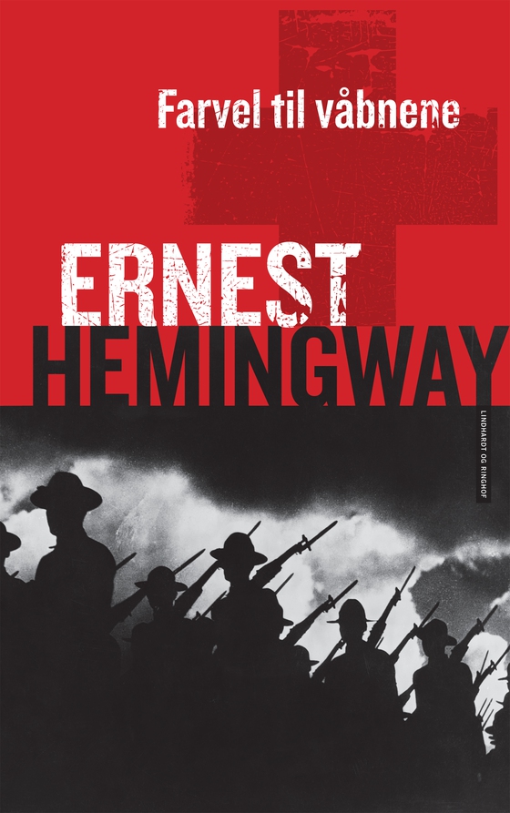 Farvel til våbnene (e-bog) af Ernest Hemingway