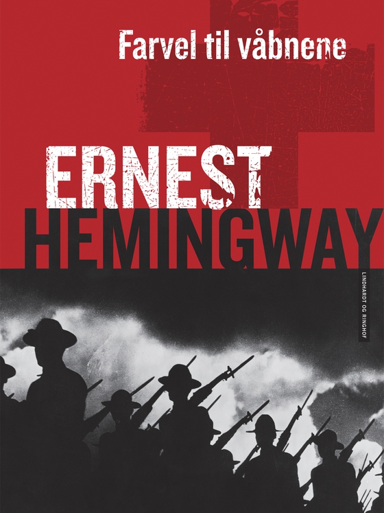 Farvel til våbnene (e-bog) af Ernest Hemingway