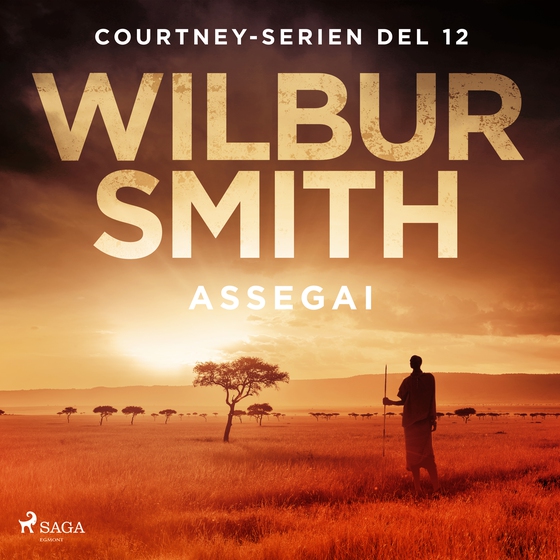 Assegai (lydbog) af Wilbur Smith